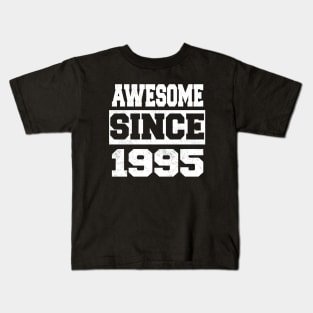 Awesome since 1995 Kids T-Shirt